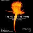 The Fire and The Thistle